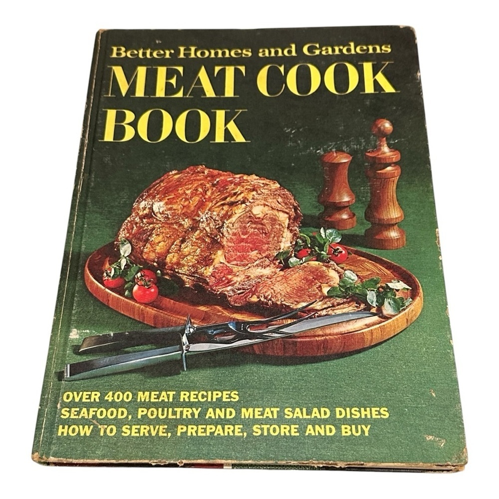 Better Homes and Gardens Meat Cook Book Hardcover